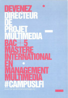 DEVENEZ Directeur De Projet Multimedia BAC +5 Mastere International CAMPUSSLFI 15(scan Recto-verso) MB2314 - Advertising