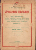 Az 1901-1906 Országgyülés Képviselőinek Sematizmusa, össeállitotta Tassy Károly 1903 688SPN - Old Books