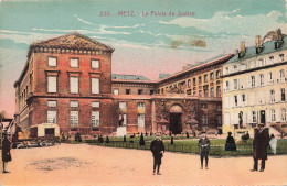 FRANCE - Metz - Le Palais De Justice - Carte Postale Ancienne - Metz