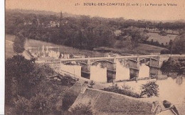 BOURG DES COMPTES        Le Pont Sur La Vilaine - Altri & Non Classificati