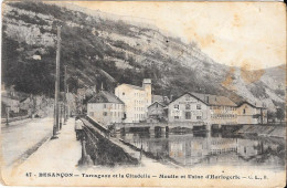 BESANÇON - Tarragnoz Et La Citadelle - Moulin Et Usine D'Horlogerie - Besancon