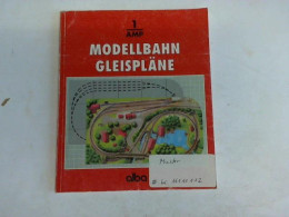 Modellbahn-Gleispläne. 100 Ideem Für Kleine Und Große Anlagen Von Hill, Joachim M. - Non Classés