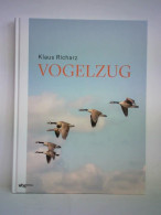 Vogelzug Von Richarz, Klaus - Unclassified