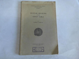 Nuculid Bivalves Of The Genus Acila Von Schenck, Hubert G. - Unclassified