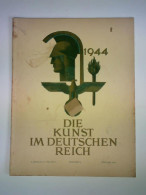 8. Jahrgang, Folge 2, Februar 1944 Von Kunst Im Deutschen Reich, Die - Unclassified