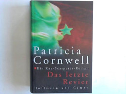 Das Letzte Revier Von Cornwell, Patricia - Non Classés