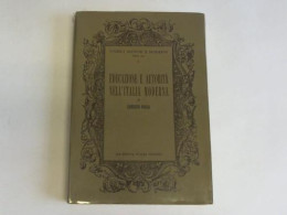Educazione E Autorita Nell`Italia Moderna Von Borghi, Lamberto - Ohne Zuordnung