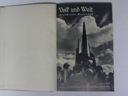 Volk Und Welt. Deutschlands Monatsbuch Von Oppermann (Hrsg.) - Non Classificati