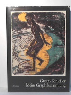 Meine Graphiksammlung Von Schiefler, Gustav/ Schack, Gerhard (Ergänzungen) - Zonder Classificatie