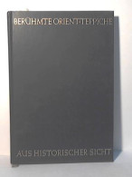 Berühmte Orient-Teppiche Aus Historischer Sicht Von Reichel, Herbert - Unclassified