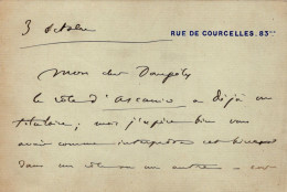 RARE CARTE AUTOGRAPHE / CAMILLE SAINT SAENS / REFUS D ATTRIBUTION DE ROLE / DEPART DE SON DOMICILE RUE DE COURCELLES - Chanteurs & Musiciens