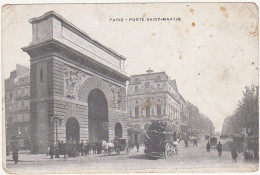 75 - PARIS - PORTE SAINT-MARTIN / Animation : Calèche, Transport En Commun / Années 1900-1910 - Transport Urbain En Surface