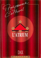 Publicite - Programme Culturel De L'Atrium De Dax 1995 - Carte Neuve - CPM - Voir Scans Recto-Verso - Publicité