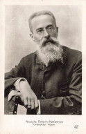 CELEBRITES - Nicolas Rimsky Korsakow - Compositeur Russe - Carte Postale Ancienne - Chanteurs & Musiciens