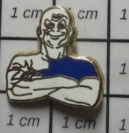 1415c Pins Pin's / Rare & De Belle Qualité  MARQUES / MONSIEUR PROPRE Se Croise Les Bras Quand Vous Bossez ! - Marques