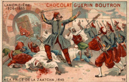 Chromo - Chocolat Guérin Boutron - Lamoricière 1806-1855 - A La Prise De La Zaatcha 1845 - Guerin Boutron