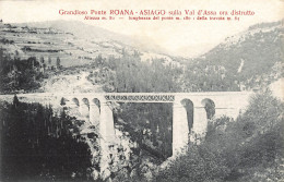 ITALIE - Roana - Grandiodo Ponte Roana - Asiago Sulla Val D'Assa Ora Distrutto - Carte Postale Ancienne - Andere & Zonder Classificatie