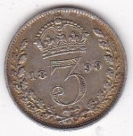 Grande Bretagne. 3 Pence 1899. Victoria, En Argent , KM# 777, UNC - F. 3 Pence