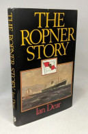 The Ropner Story - Biografia