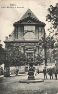 Metz * Städt . Biblioth. U. Museum * Bibliothèque Et Musée * Place - Metz