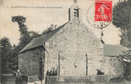Blainville * La Chapelle De Gonneville - Blainville Sur Mer
