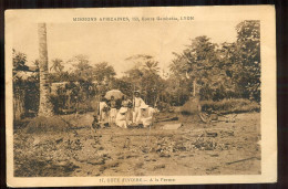 COTE D'IVOIRE  A La Ferme  PFRCR00009 P - Costa De Marfil