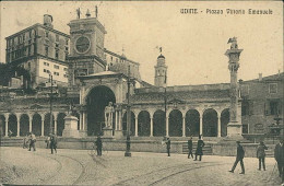 UDINE - PIAZZA VITTORIA EMANUELE - EDIZ. TARANTOLA - 1920s  (20453) - Udine