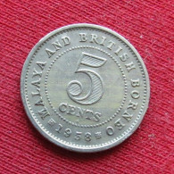 Malaya And British Borneo 5 Cents 1958 H W ºº - Malaysie