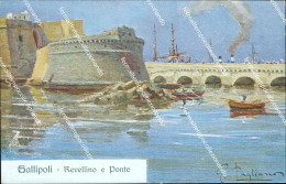 Cp4 Cartolina Gallipoli Revellino E Ponte Provincia Lecce Puglia - Lecce