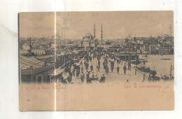 Salut De Constantinople, Le Pont De Galata (Karakeuy) - Turchia