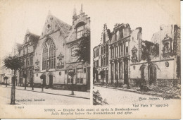 PC37803 Ypres. Belle Hospital Before The Bombardment And After. Antony. Neurdein - Monde