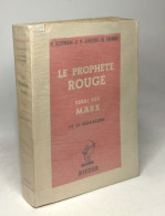 Prophète Rouge Essai Sur Marx Et Le Marxisme - Other & Unclassified