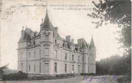 Plessé * Le Château De L'épinay * Châteaux De La Loire Inférieure N°72 - Autres & Non Classés