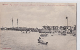 CAYENNE- Départ De Monsieur GRODET Gouverneur De La GUYANNE, Le 7 Janvier 1905. - Cayenne