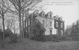 Le Cellier * Château Du Cerny * Châteaux De La Loire Inférieure N°100 - Le Cellier