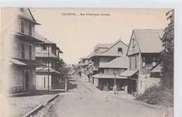 CAYENNE- Rue CHristophe COLOMB. - Cayenne