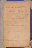 Krassó Vármegye őshajdana Irta Szentkláray Jenő 1900 666SPN - Oude Boeken