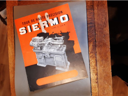 Publicite Annee Vers  1950 -   Siermo - Outils De Tours - Sardines Du Maroc - Publicités