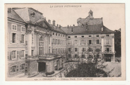 73 . CHAMBERY . Château Ducal . Cour D'honneur - Chambery