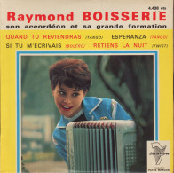 RAYMOND BOISSERIE - FR EP -  QUAND TU REVIENDRADS + 3 - Musiche Del Mondo