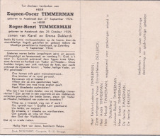 Oorlog Slachtoffer 40 45Timmerman Eugeen ° Assebroek 27.10.1924 En Roger ° Assebroek 25.10.1925  Kogel+ Assebroek 090944 - Godsdienst & Esoterisme