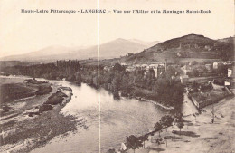 43 LANGEAC Vue Sur L'Allier Et La Montagne St Roch - Langeac