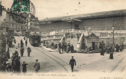 Angoulême * La Place Des Halles Centrales * Tram Tramway - Angouleme