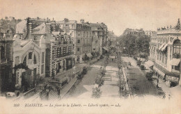 Biarritz * La Place De La Liberté - Biarritz