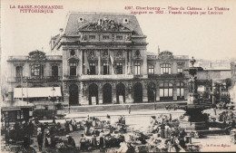 CHERBOURG. - Place Du Château - Le Théâtre - Cherbourg