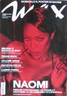 MAX 2 2004 Naomi Campbell Angelica Maria Cepeda Jiménez Elena Barolo Giorgia Palmas Air Eros Ramazzotti Jude Law - Other & Unclassified