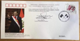 China Cover PFTN·WJ 2013-1 The State Visit To PR China By HE.Ollanta Humala, The President Of Peru 1v MNH - Enveloppes