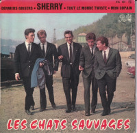 LES CHATS SAUVAGES - FR EP - SHERRY + 3 - Sonstige - Franz. Chansons