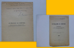 C1 RESISTANCE Monseigneur CHEVROT Le REALISME DU CHRETIEN 1943 DEDICACE Signed PORT INCLUS France - Gesigneerde Boeken