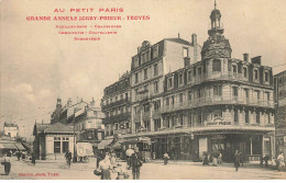 10 TROYES AH#AL0082 AU PETIT PARIS GRANDE ANNEXE JORRY PRIEUR - Troyes
